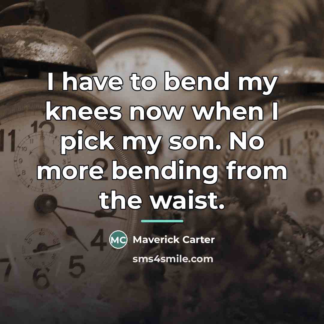 “I have to bend my knees now when I pick…” quote by Maverick Carter
