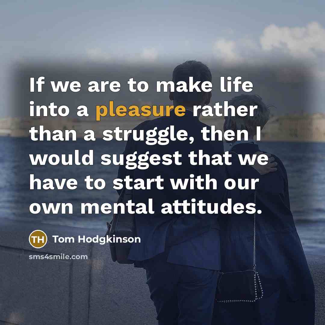 “If we are to make life into a pleasure rather…” quote by Tom Hodgkinson