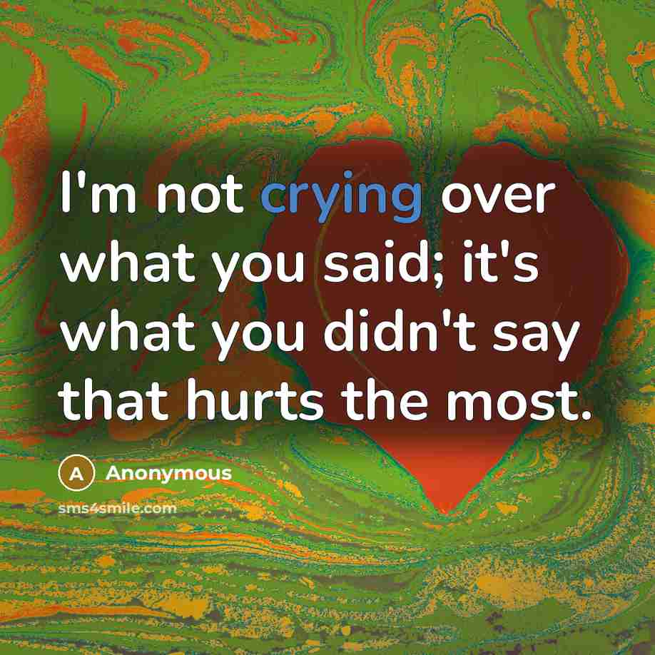 “I'm not crying over what you said; it's what you…” quote by Anonymous