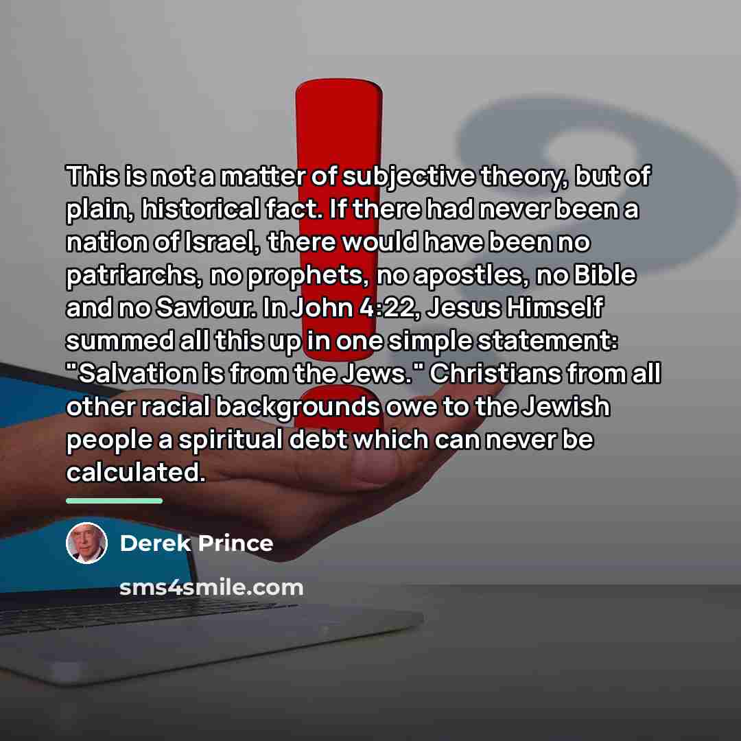 “This is not a matter of subjective theory, but of…” quote by Derek Prince