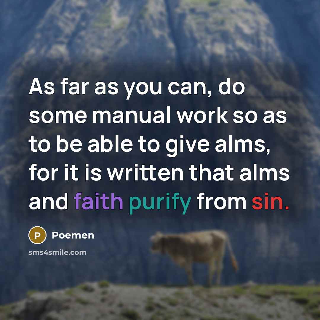 “As far as you can, do some manual work so…” quote by Poemen