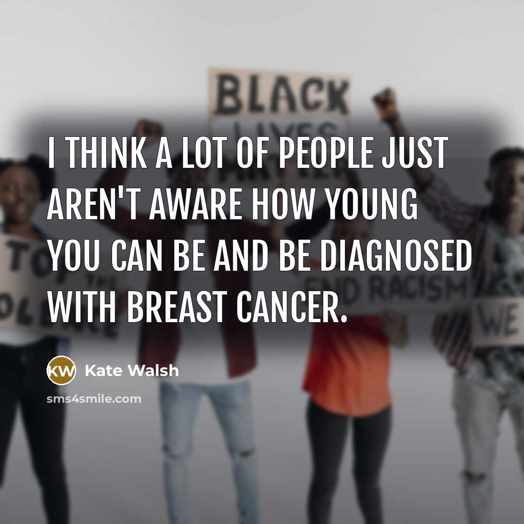“I think a lot of people just aren't aware how…” quote by Kate Walsh