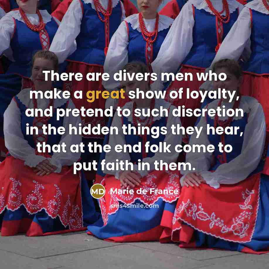 “There are divers men who make a great show of…” quote by Marie de France