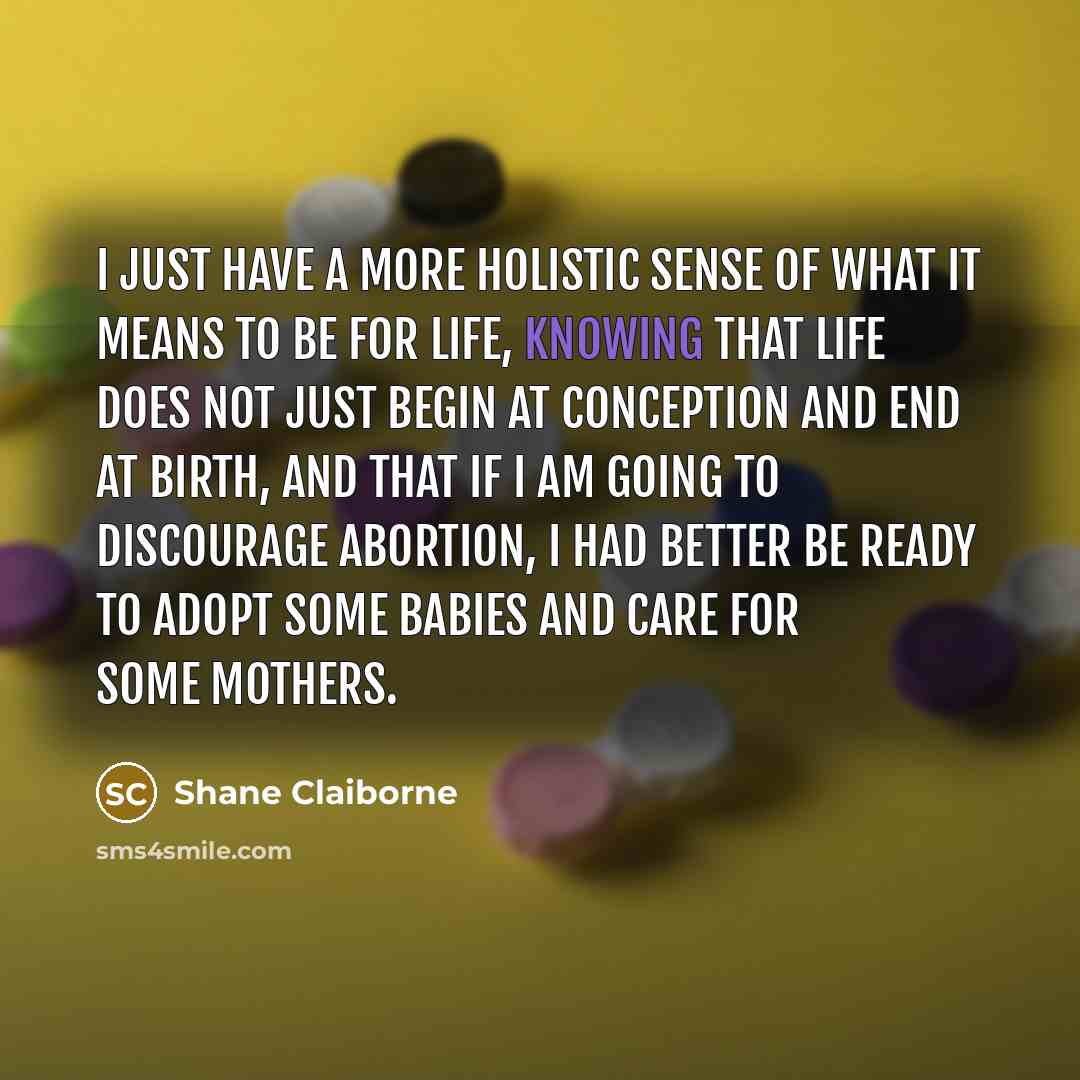 “I just have a more holistic sense of what it…” quote by Shane Claiborne