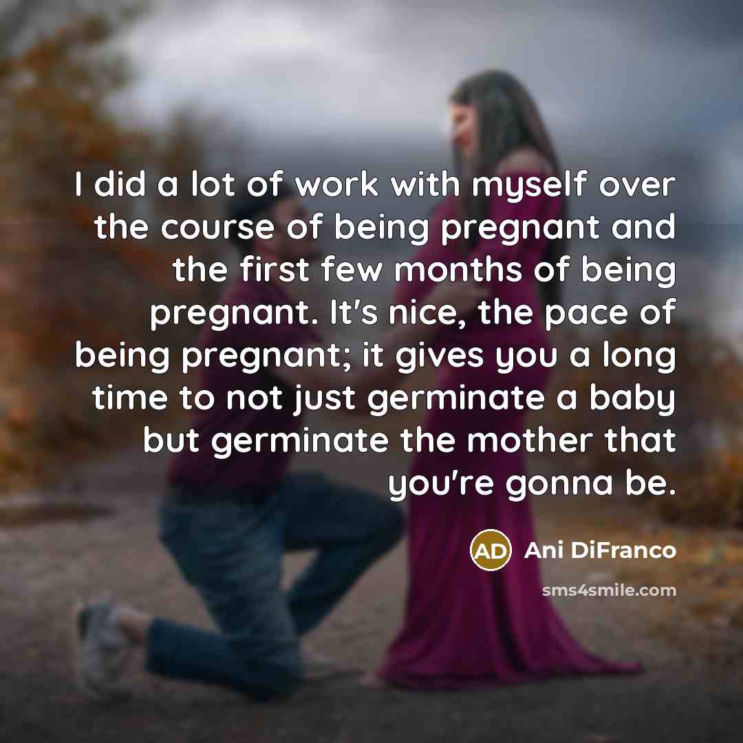 “I did a lot of work with myself over the…” quote by Ani DiFranco
