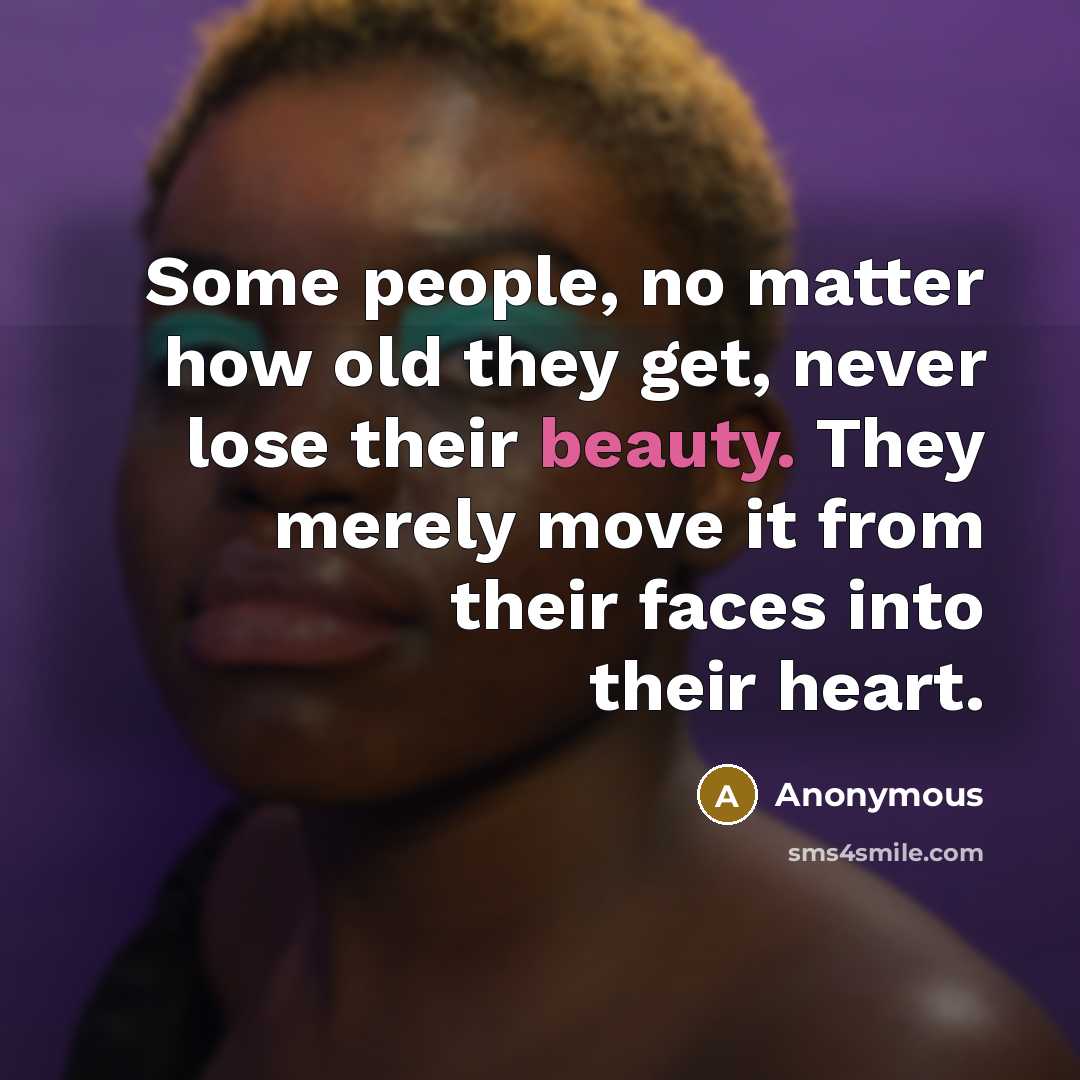 “Some people, no matter how old they get, never lose…” quote by Anonymous