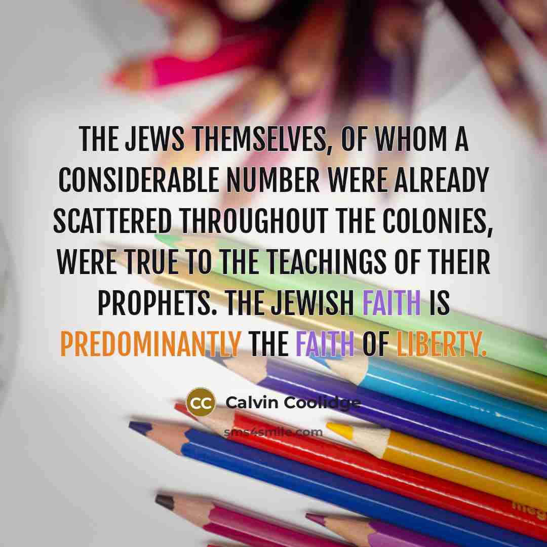 “The Jews themselves, of whom a considerable number were already…” quote by Calvin Coolidge