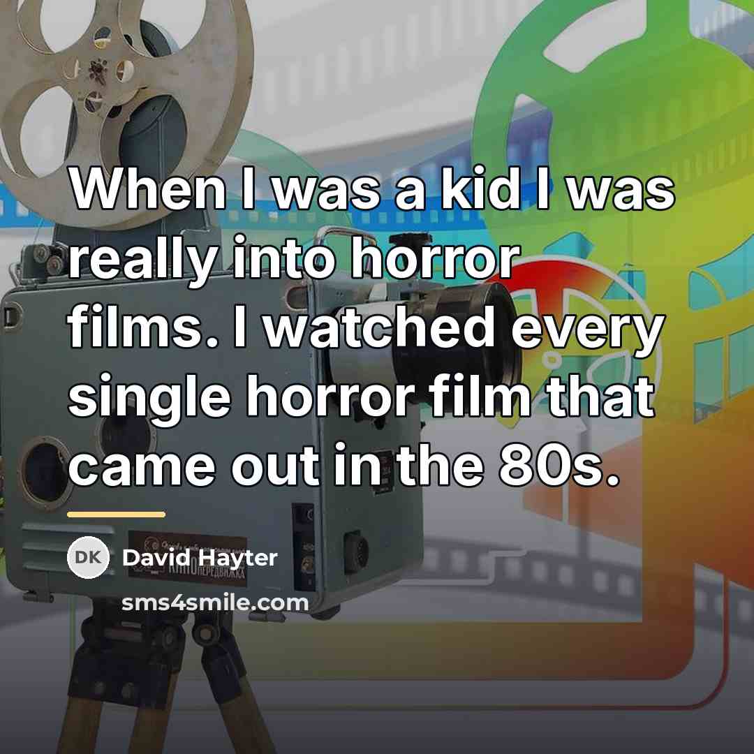 “When I was a kid I was really into horror…” quote by David Hayter