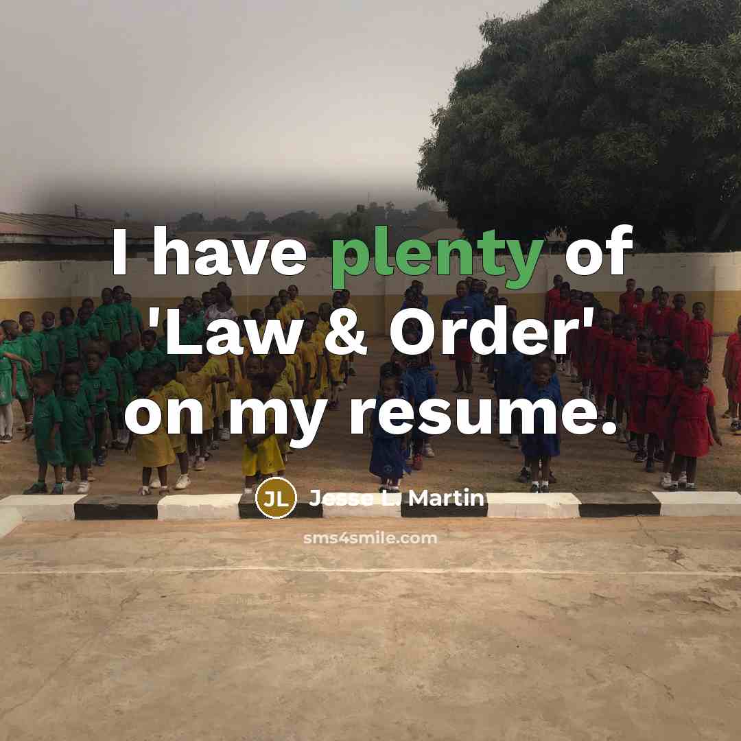 “I have plenty of 'Law & Order' on my resume.…” quote by Jesse L. Martin