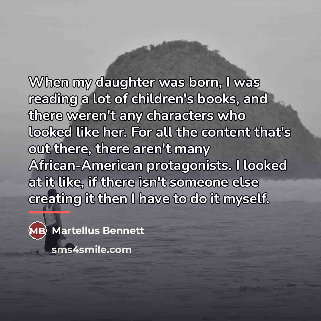 “When my daughter was born, I was reading a lot…” quote by Martellus Bennett