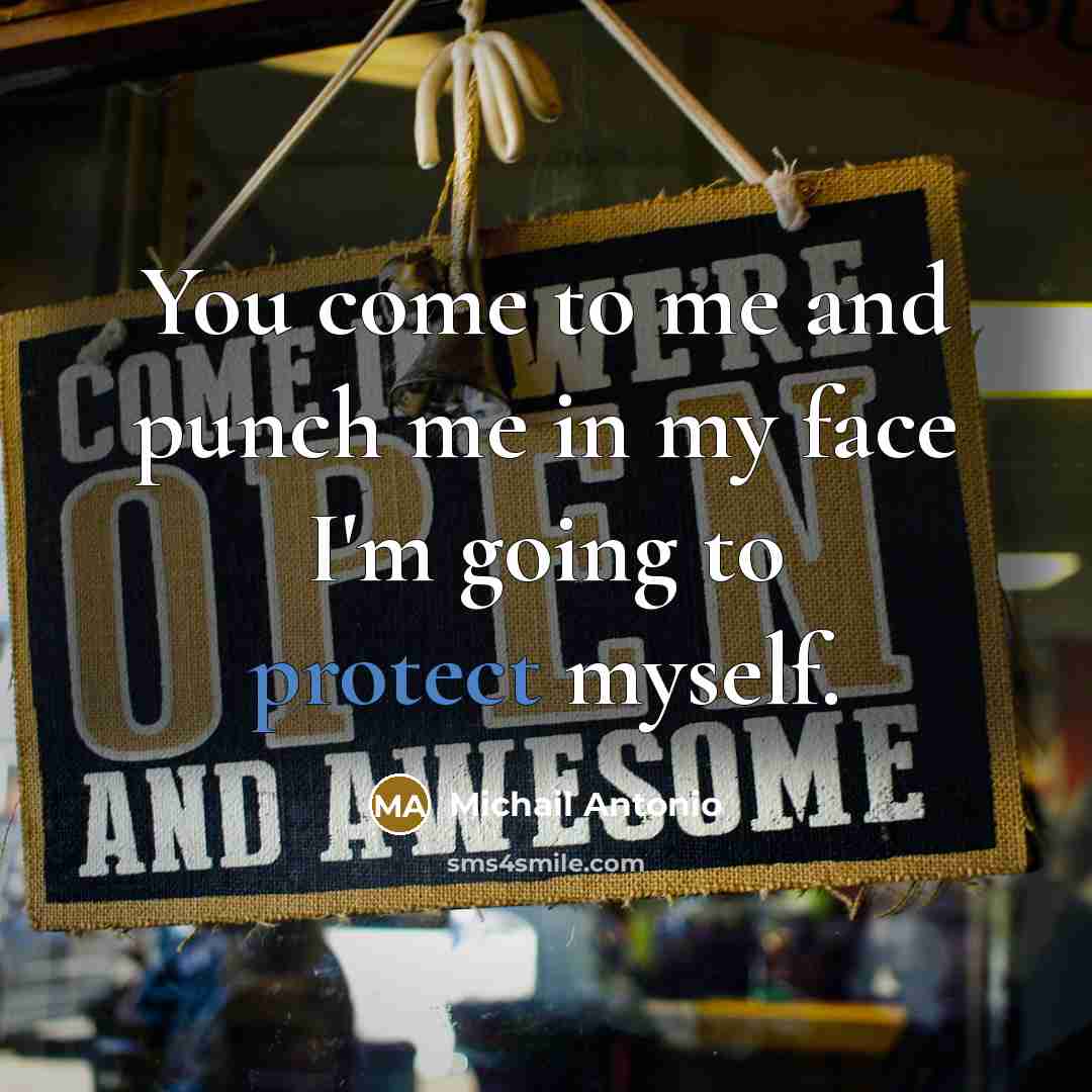 “You come to me and punch me in my face…” quote by Michail Antonio