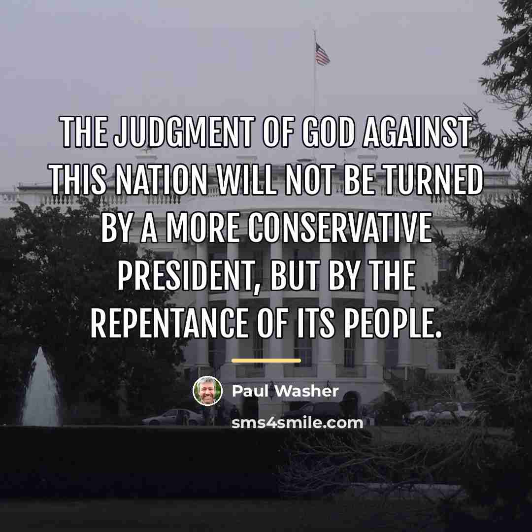 “The judgment of God against this nation will not be…” quote by Paul Washer