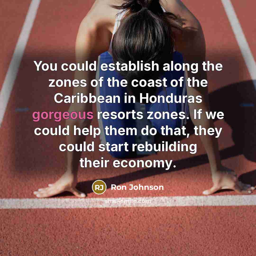 “You could establish along the zones of the coast of…” quote by Ron Johnson