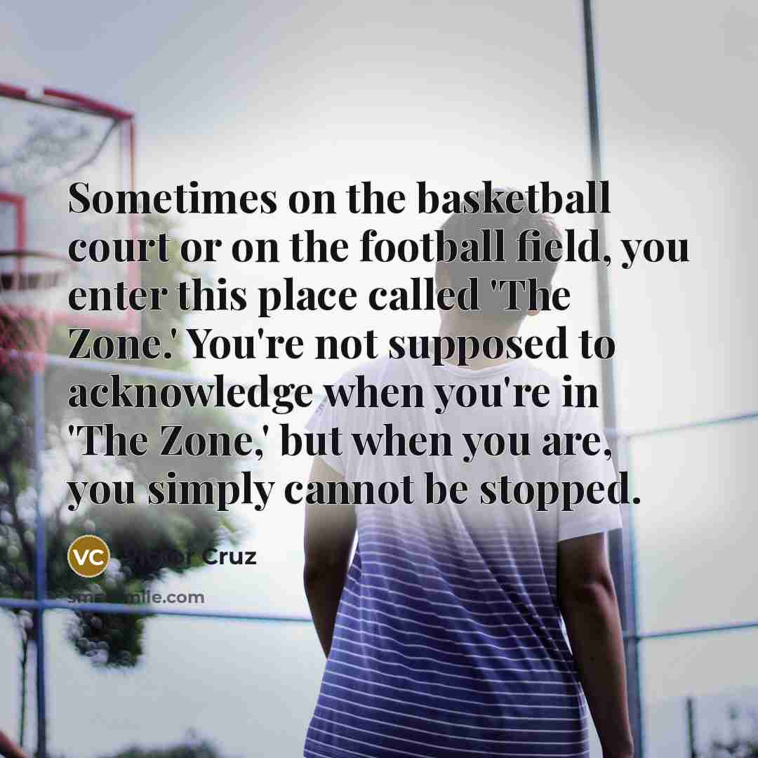 “Sometimes on the basketball court or on the football field,…” quote by Victor Cruz