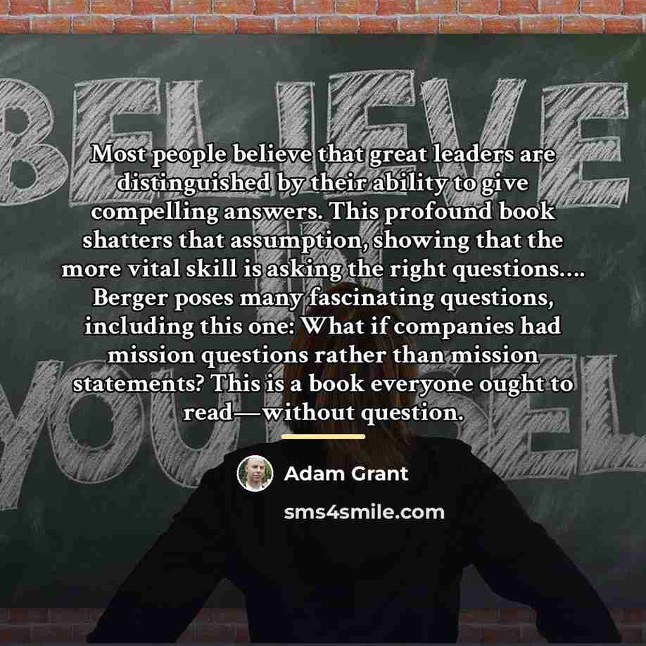“Most people believe that great leaders are distinguished by their…” quote by Adam Grant