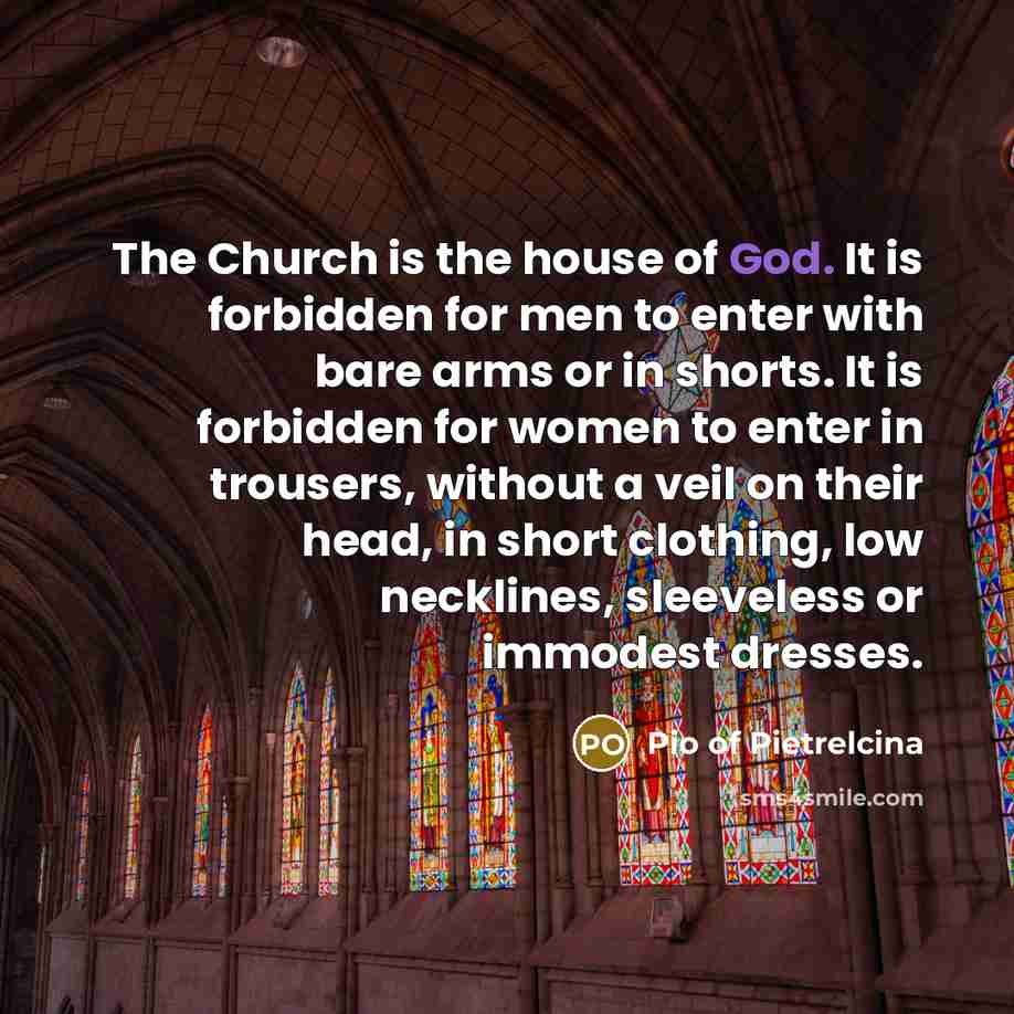 “The Church is the house of God. It is forbidden…” quote by Pio of Pietrelcina