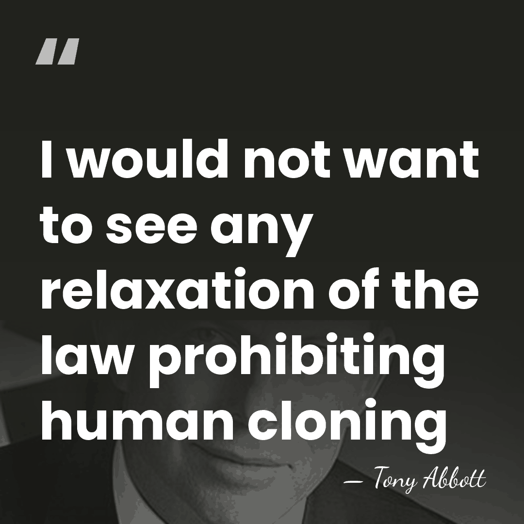 I would not want to see any relaxation of the law prohibiting&hellip; - Tony Abbott