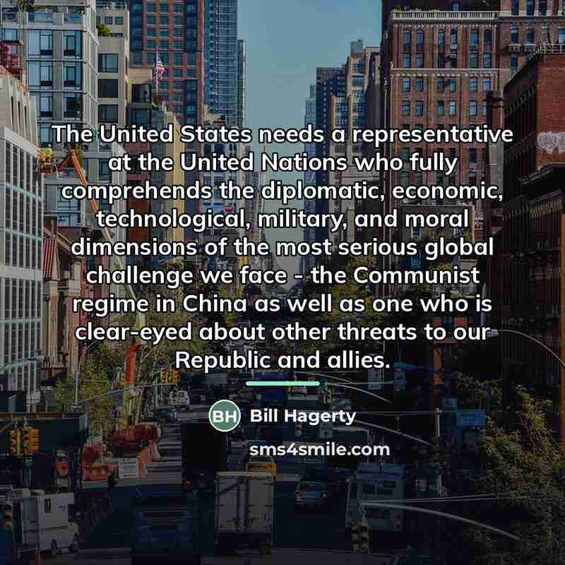 “The United States needs a representative at the United Nations…” quote by Bill Hagerty