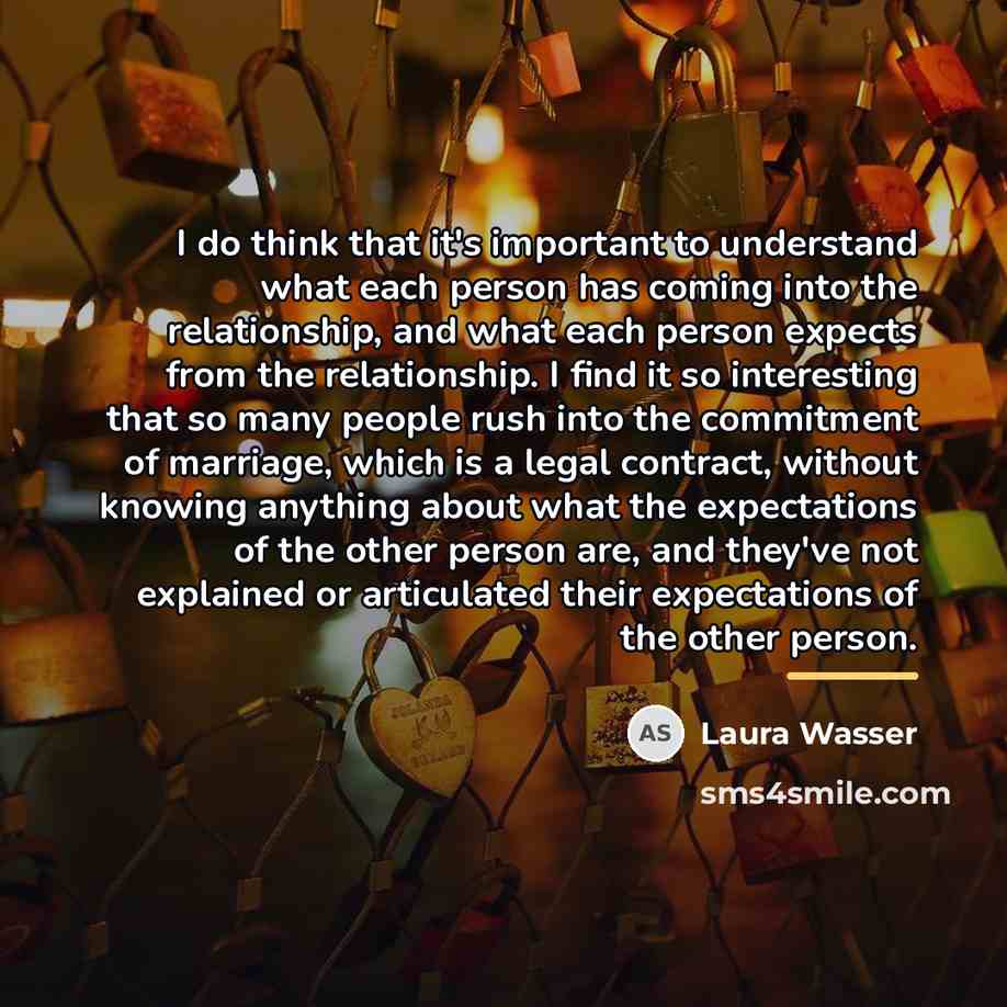 “I do think that it's important to understand what each…” quote by Laura Wasser