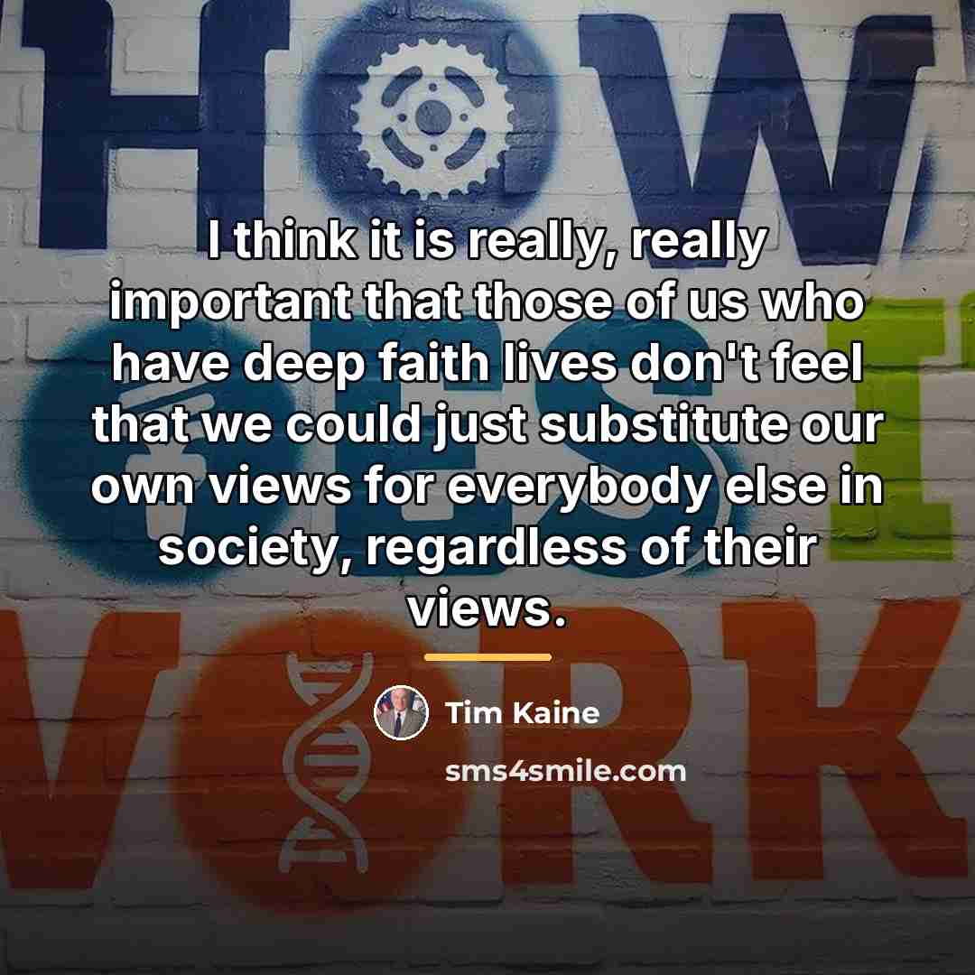 “I think it is really, really important that those of…” quote by Tim Kaine
