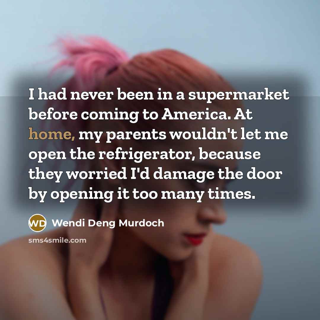 “I had never been in a supermarket before coming to…” quote by Wendi Deng Murdoch