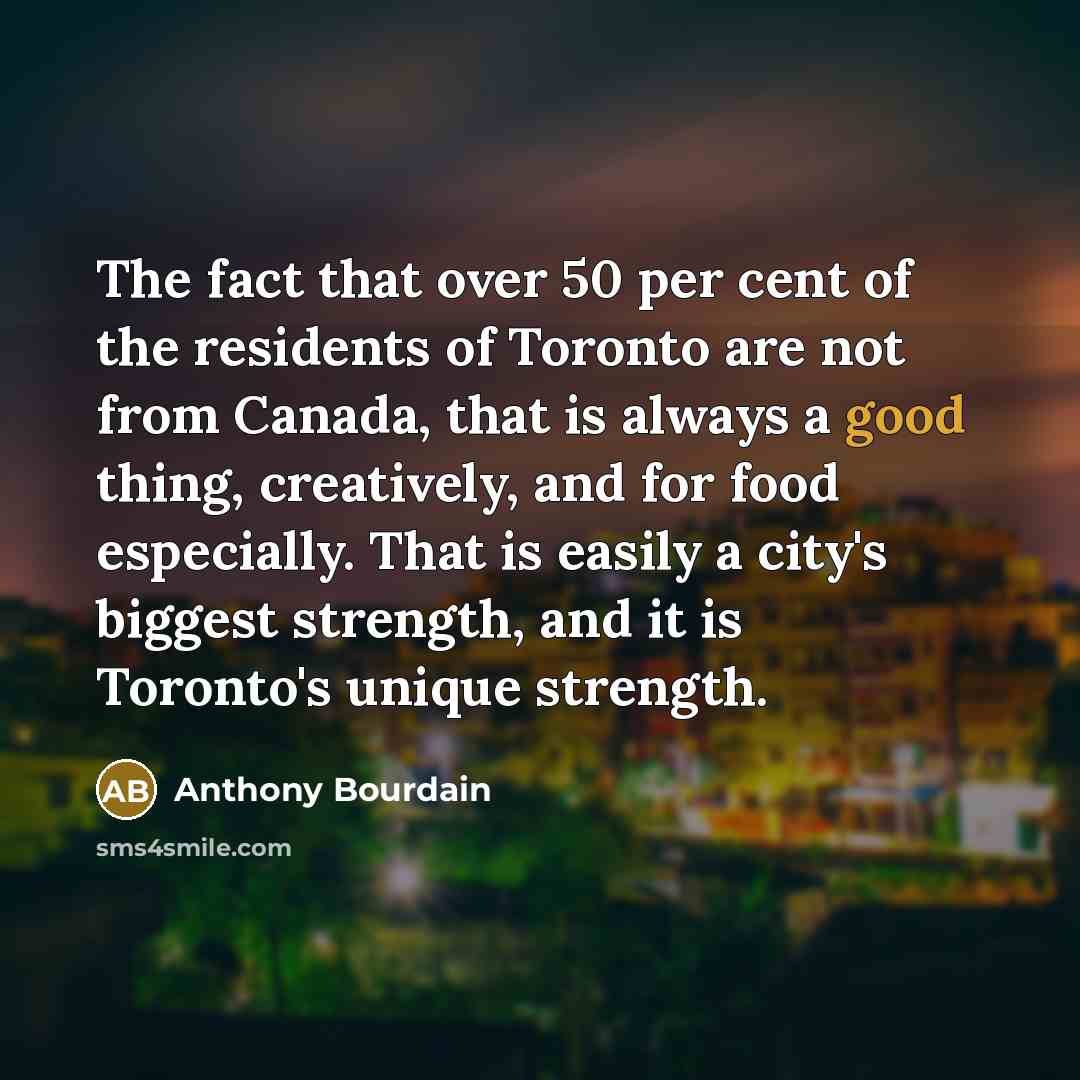 “The fact that over 50 per cent of the residents…” quote by Anthony Bourdain