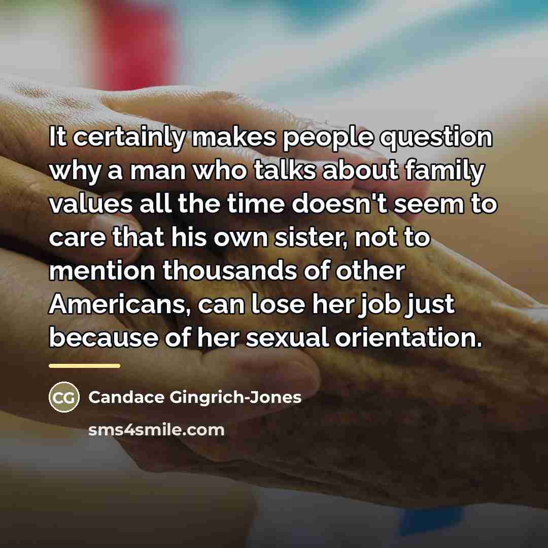 “It certainly makes people question why a man who talks…” quote by Candace Gingrich-Jones
