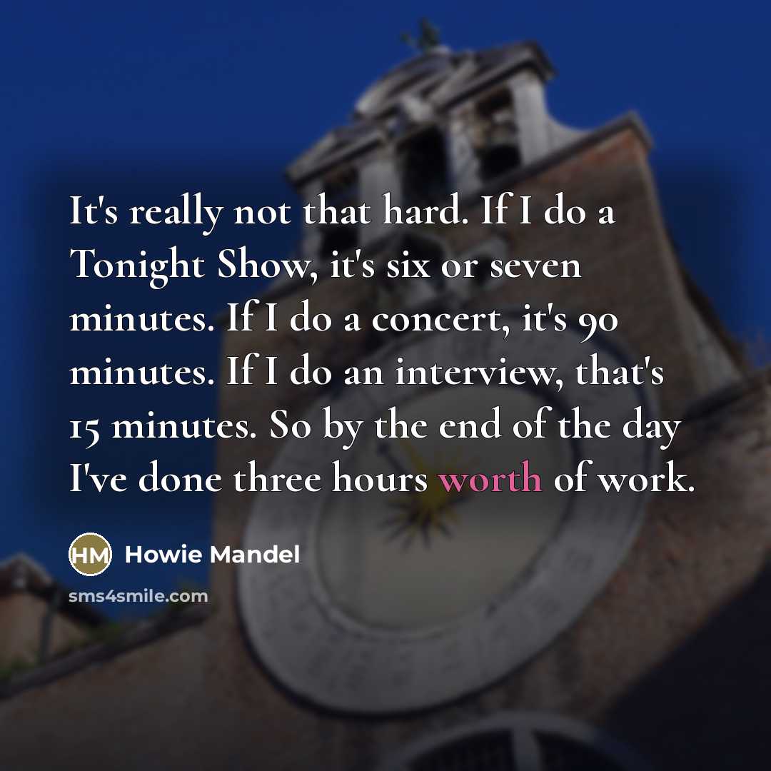 “It's really not that hard. If I do a Tonight…” quote by Howie Mandel