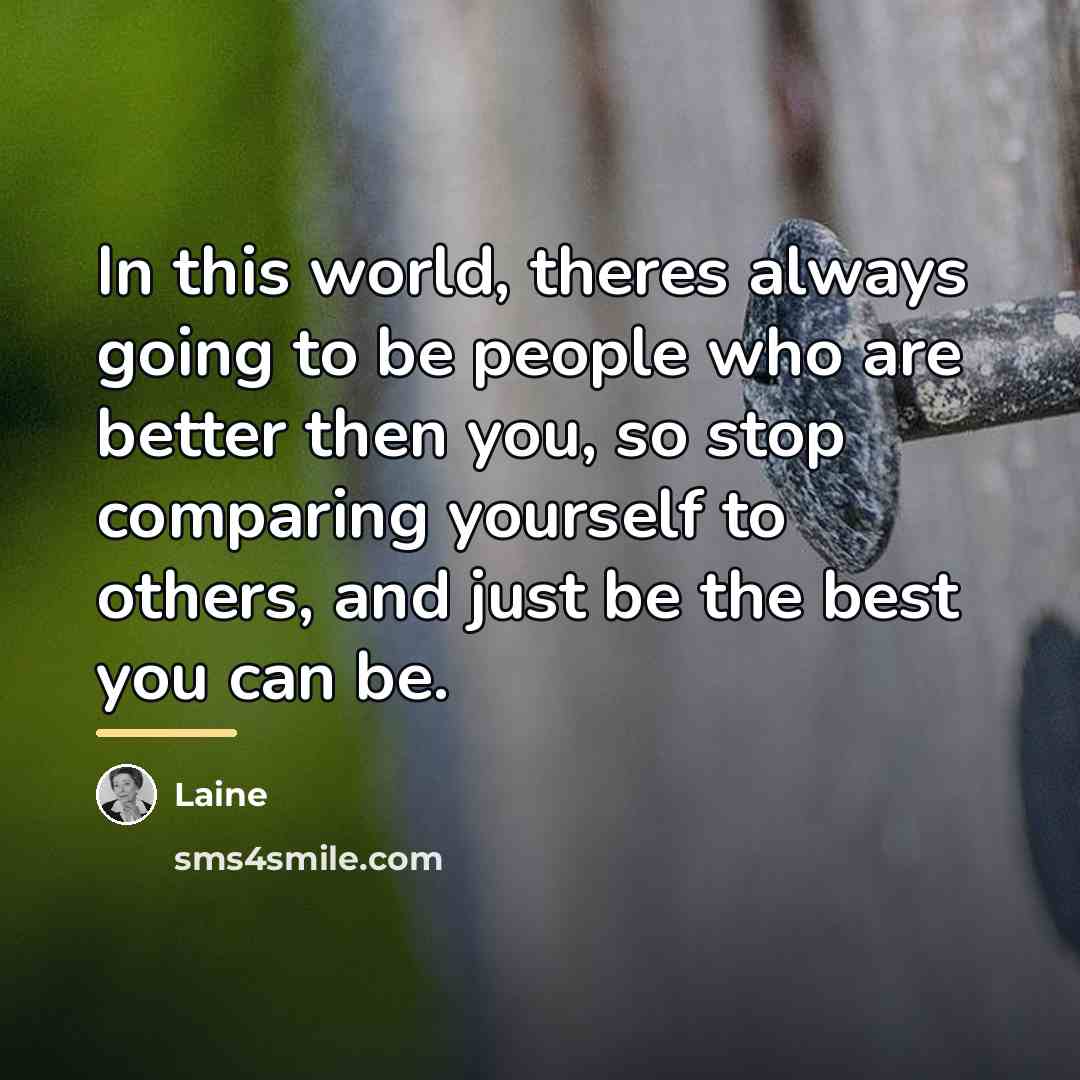 “In this world, theres always going to be people who…” quote by Laine
