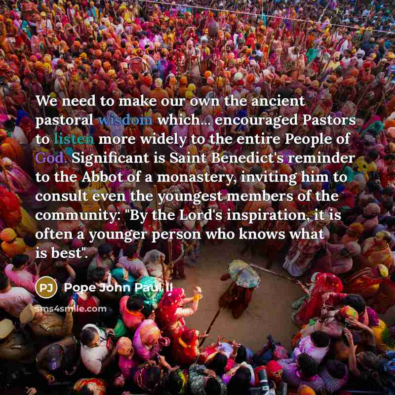 “We need to make our own the ancient pastoral wisdom…” quote by Pope John Paul II