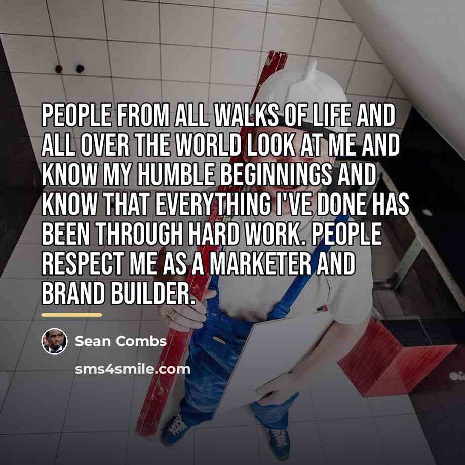 “People from all walks of life and all over the…” quote by Sean Combs