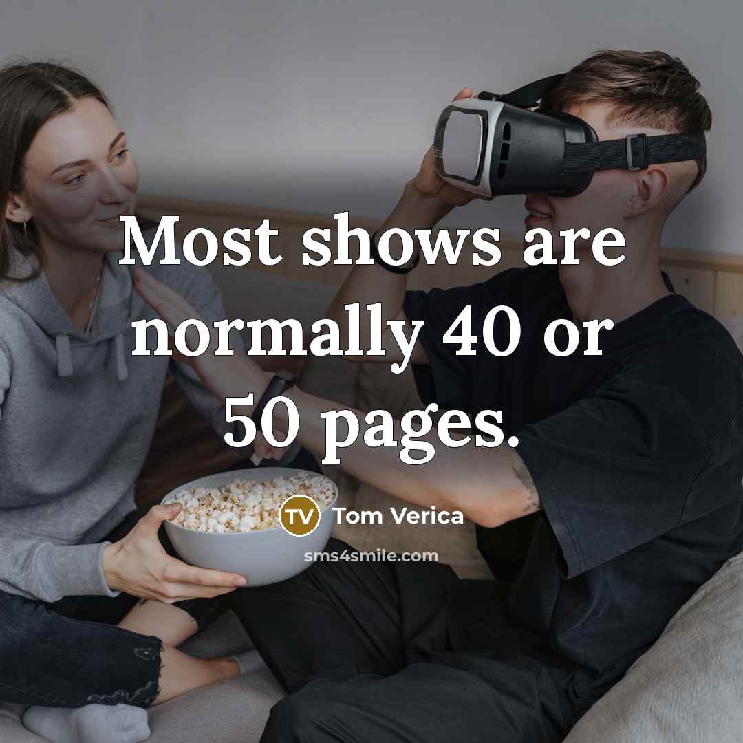 “Most shows are normally 40 or 50 pages.…” quote by Tom Verica
