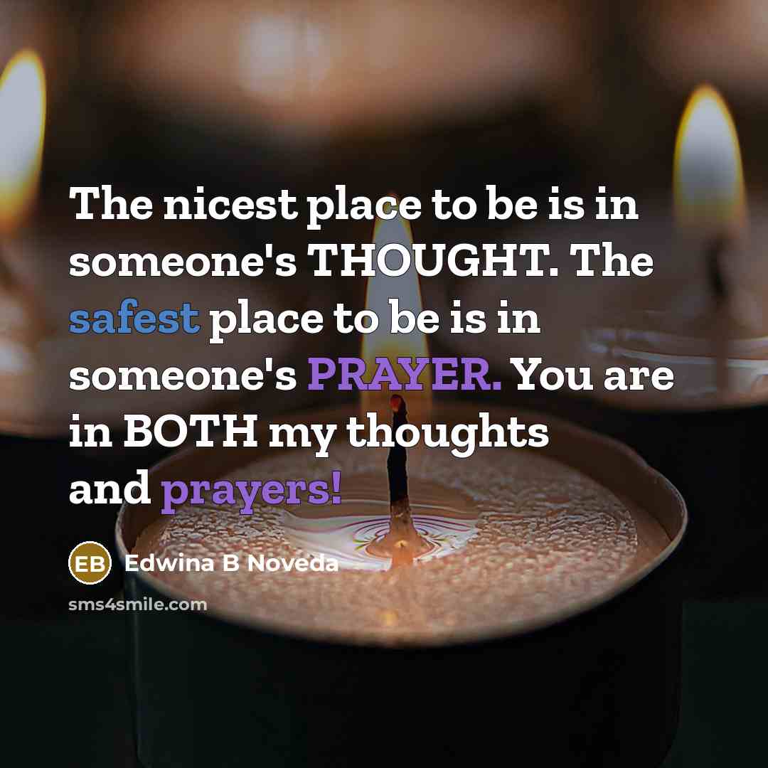 “The nicest place to be is in someone's THOUGHT. The…” quote by Edwina B Noveda
