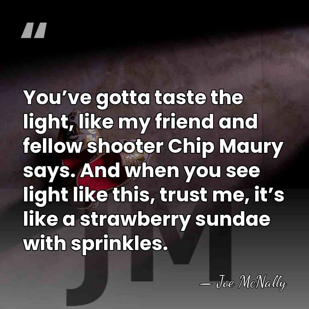 You’ve gotta taste the light, like my friend and fellow shooter Chip&hellip; - Joe McNally