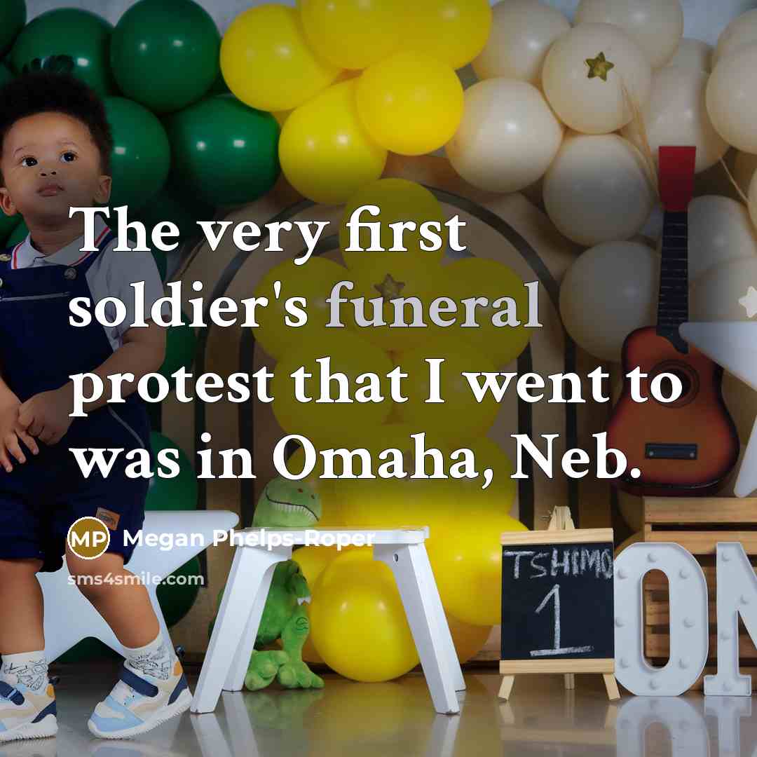 “The very first soldier's funeral protest that I went to…” quote by Megan Phelps-Roper