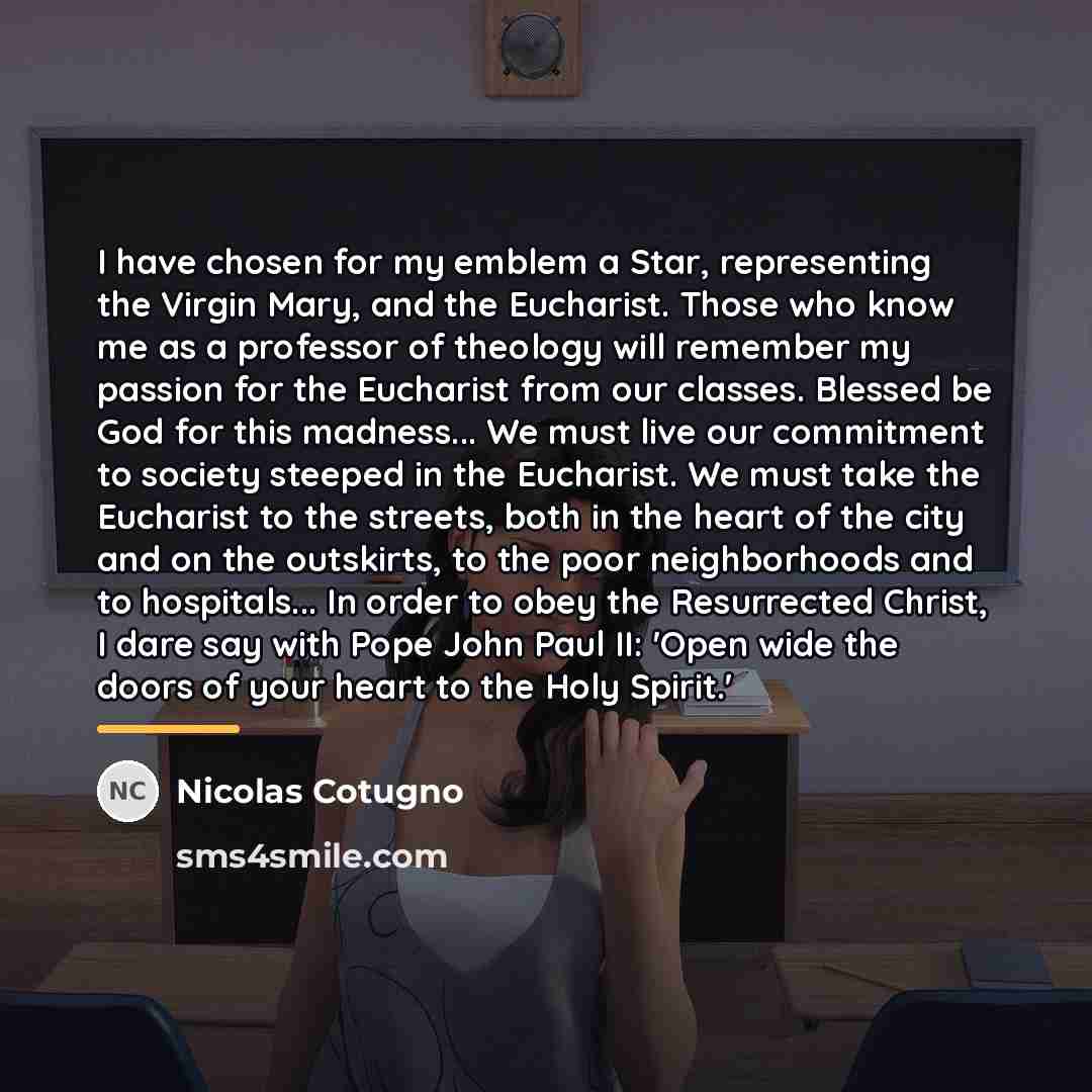 “I have chosen for my emblem a Star, representing the…” quote by Nicolas Cotugno