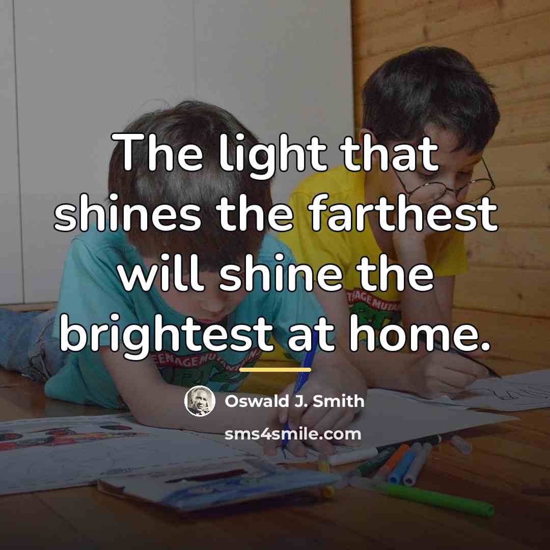 “The light that shines the farthest will shine the brightest…” quote by Oswald J. Smith