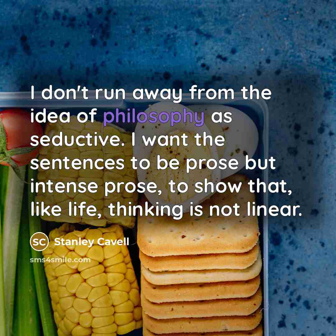 “I don't run away from the idea of philosophy as…” quote by Stanley Cavell