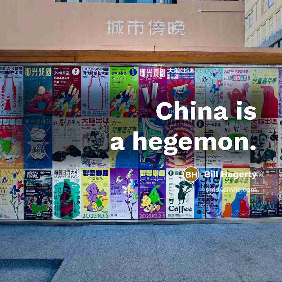 “China is a hegemon.…” quote by Bill Hagerty