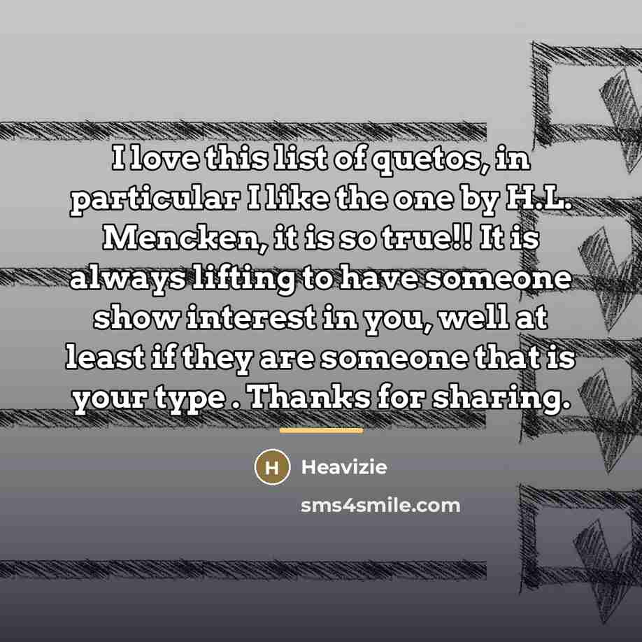 “I love this list of quetos, in particular I like…” quote by Heavizie