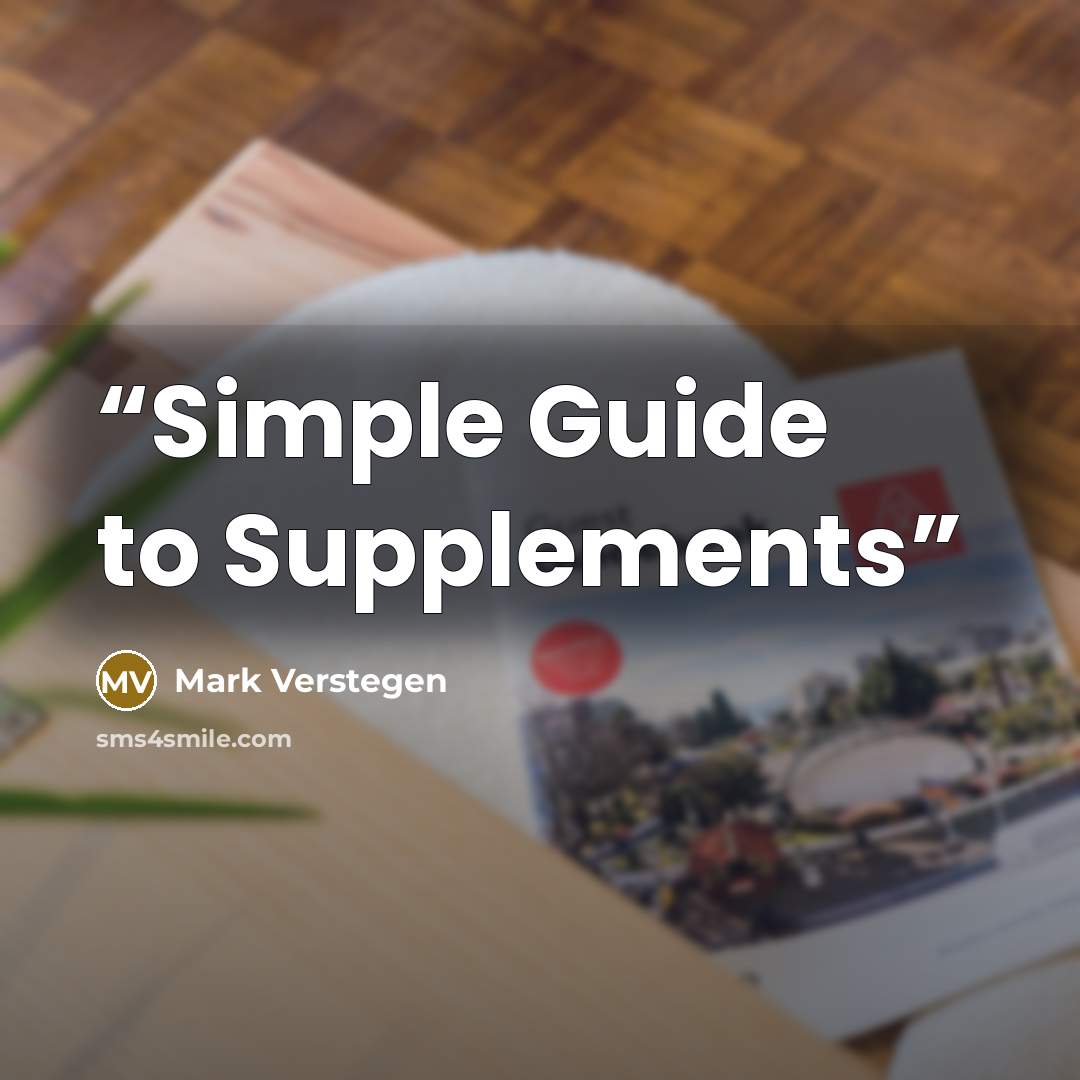 “Simple Guide to Supplements” quote by Mark Verstegen