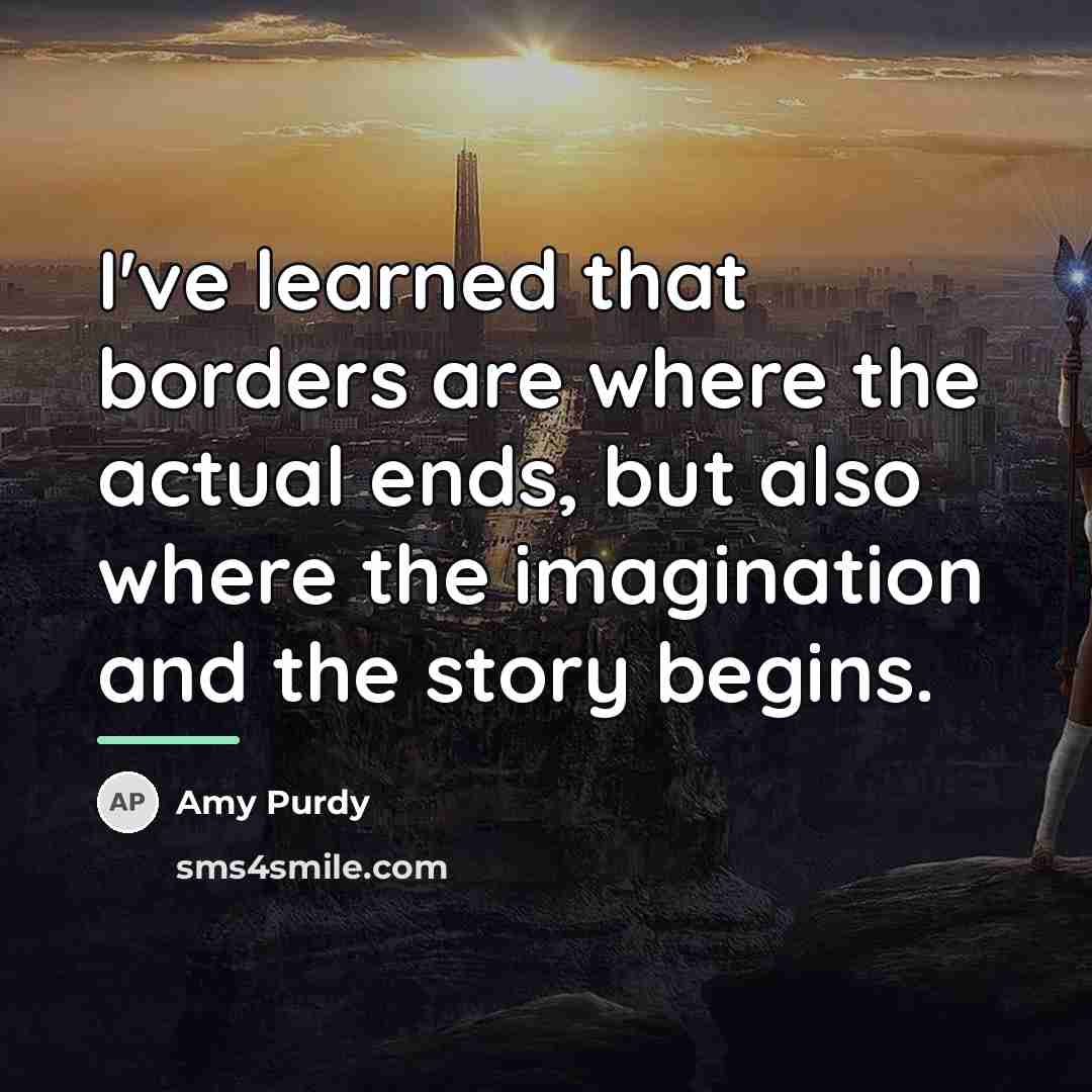 “I've learned that borders are where the actual ends, but…” quote by Amy Purdy