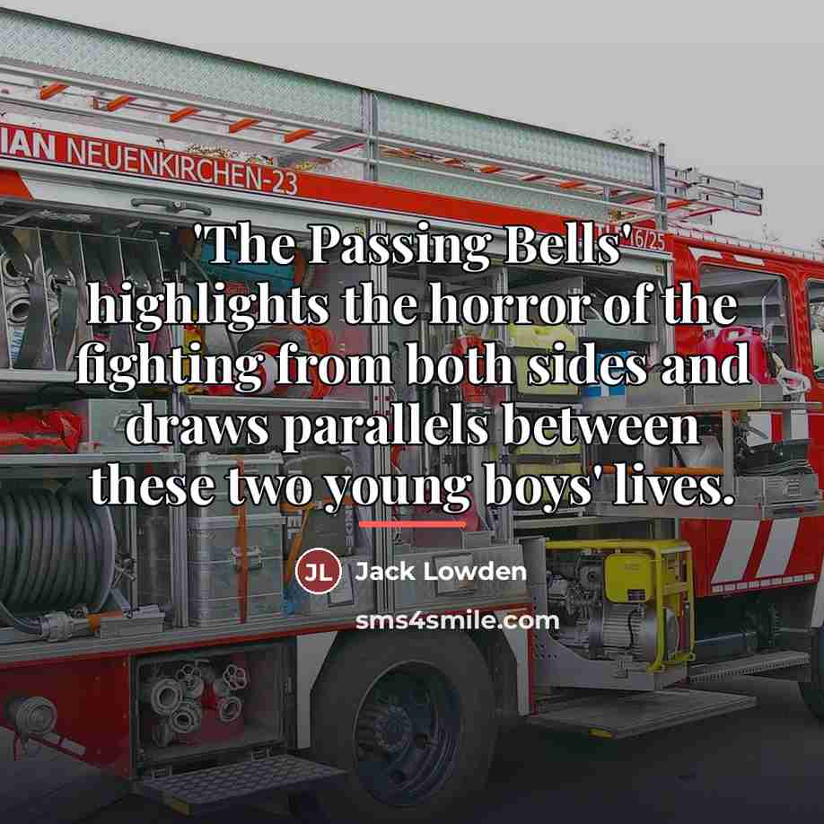 “'The Passing Bells' highlights the horror of the fighting from…” quote by Jack Lowden