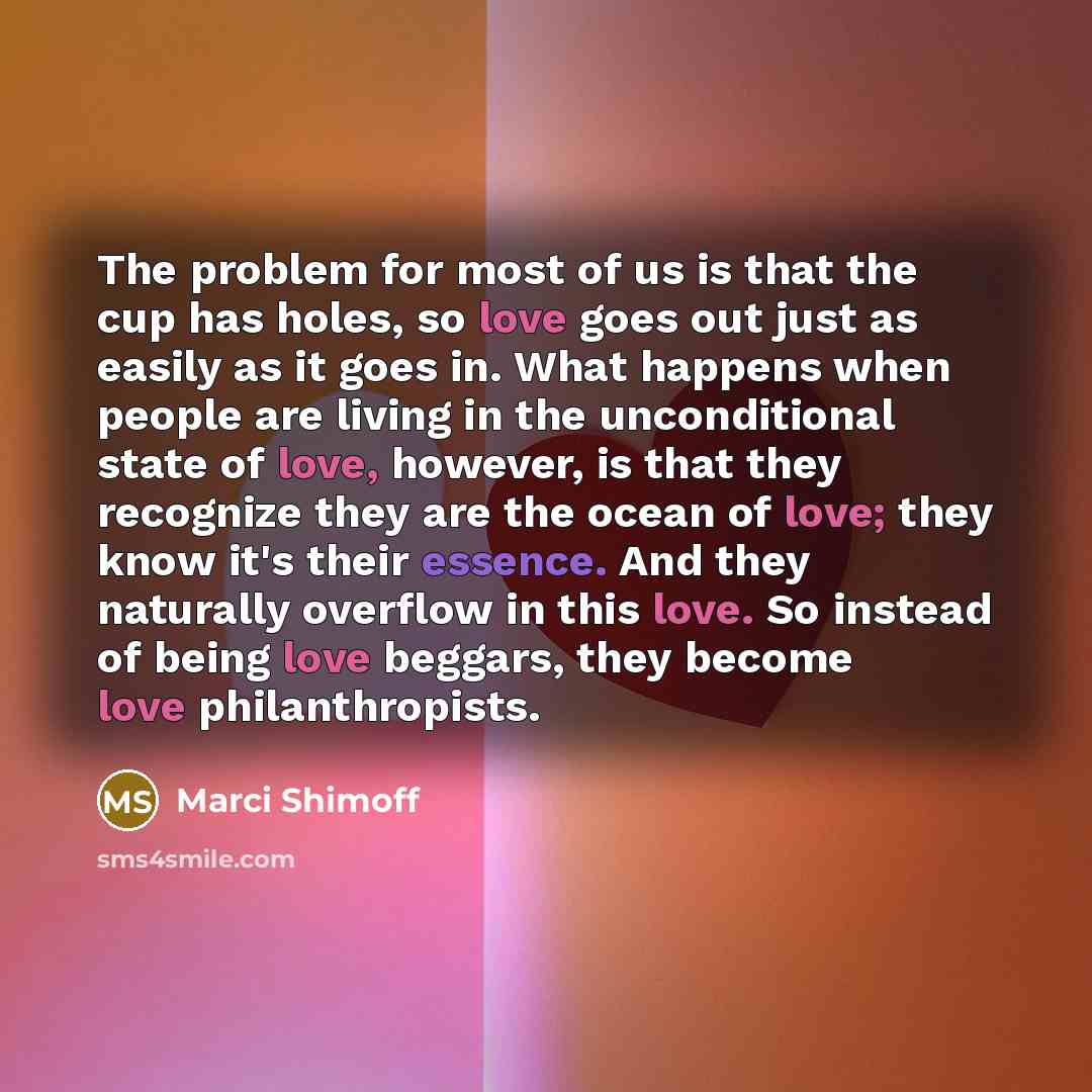 “The problem for most of us is that the cup…” quote by Marci Shimoff