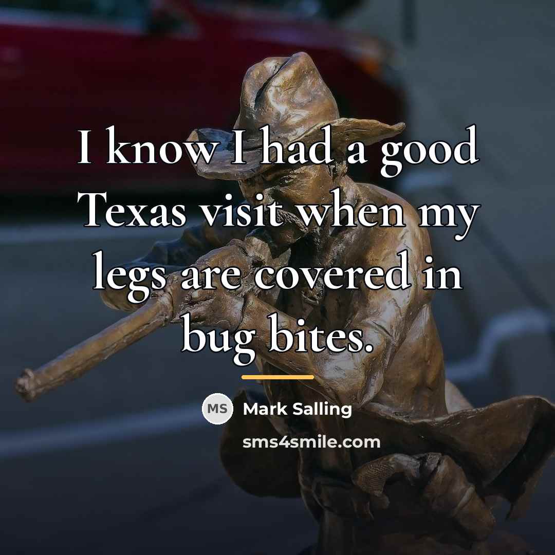 “I know I had a good Texas visit when my…” quote by Mark Salling