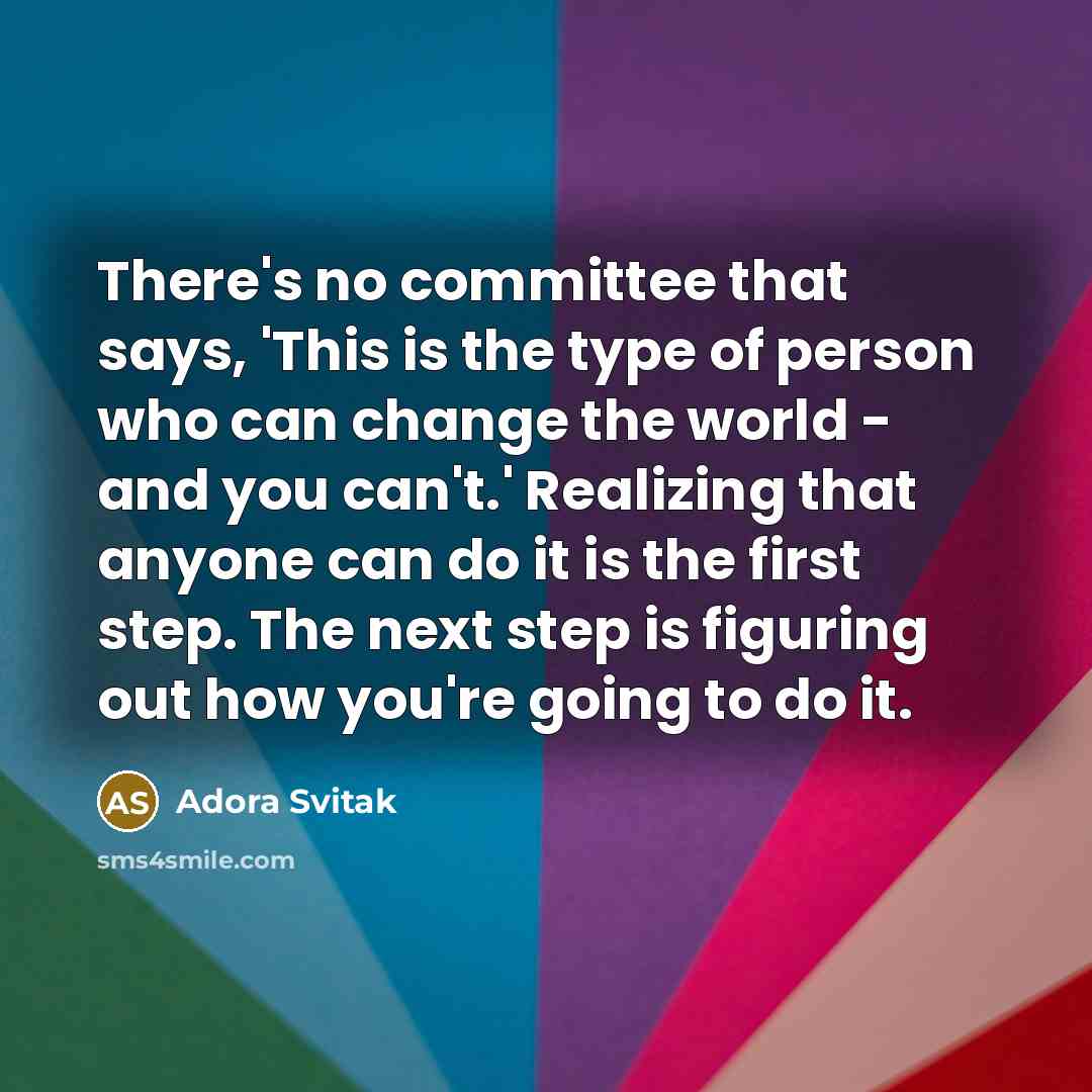 “There's no committee that says, 'This is the type of…” quote by Adora Svitak
