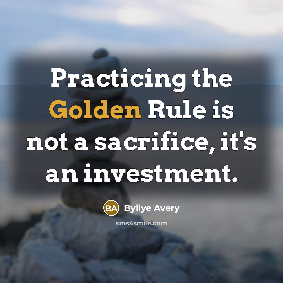 “Practicing the Golden Rule is not a sacrifice, it's an…” quote by Byllye Avery