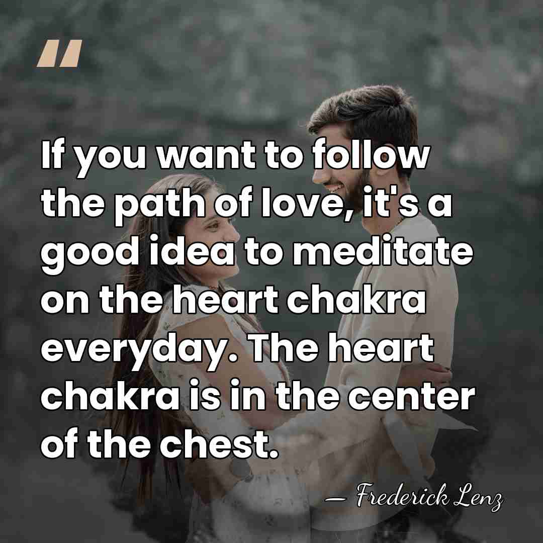 If you want to follow the path of love, it's a good&hellip; - Frederick Lenz
