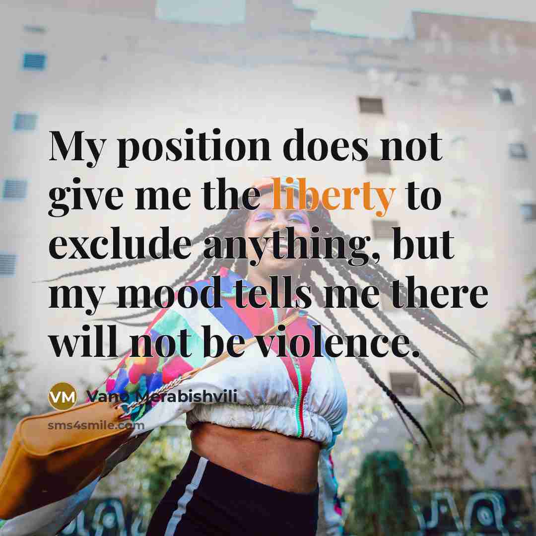 “My position does not give me the liberty to exclude…” quote by Vano Merabishvili