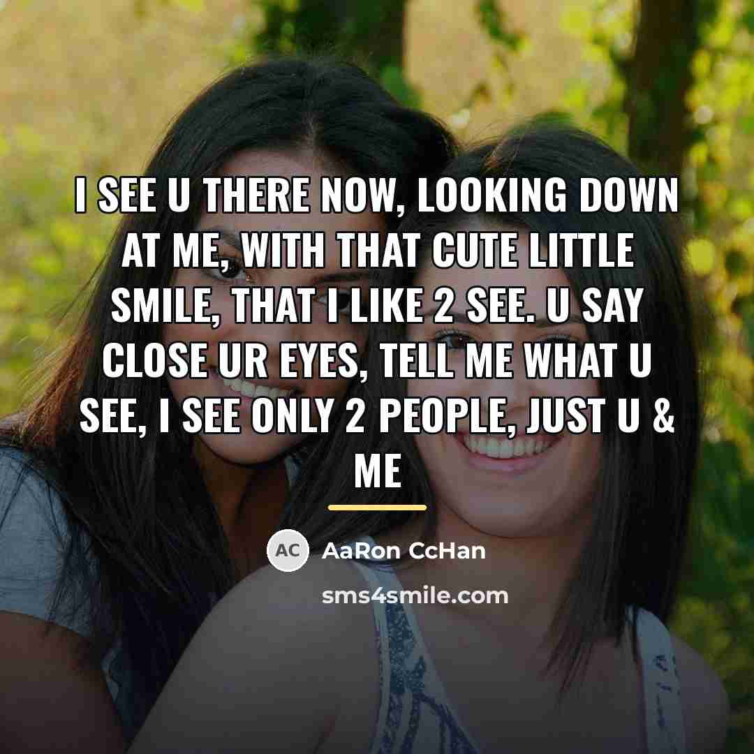 “I see U there now, looking down at me, with…” quote by AaRon CcHan